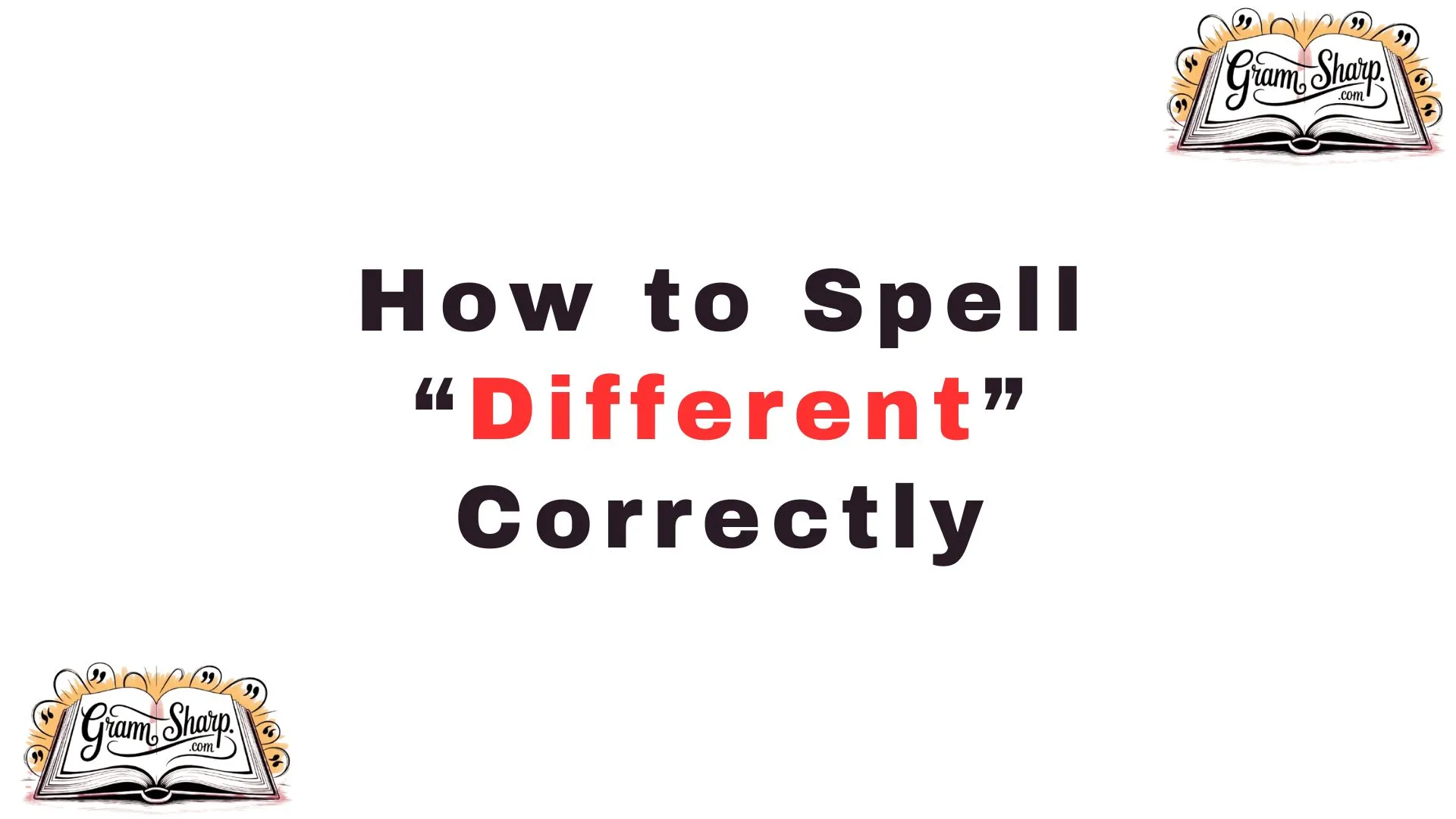 How to Spell “Different” Correctly