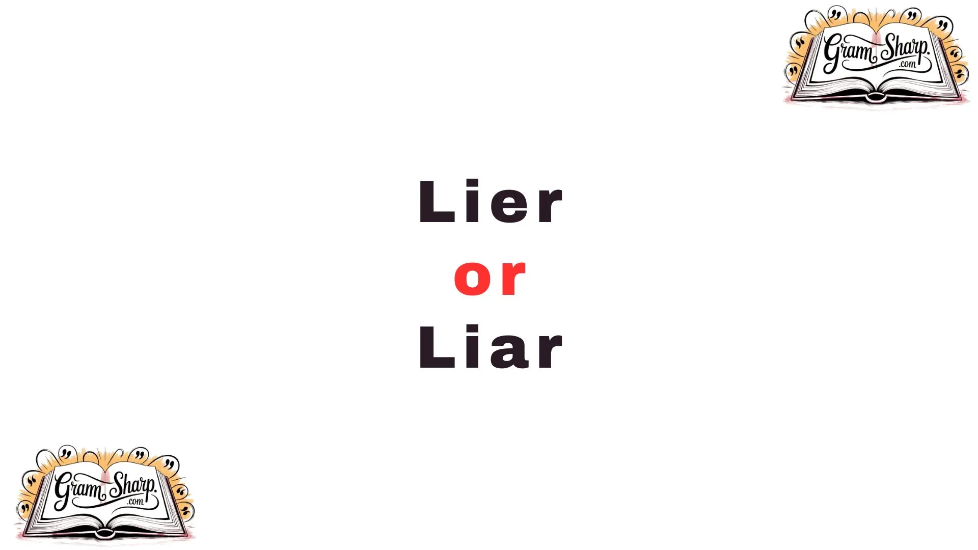 Lier or Liar
