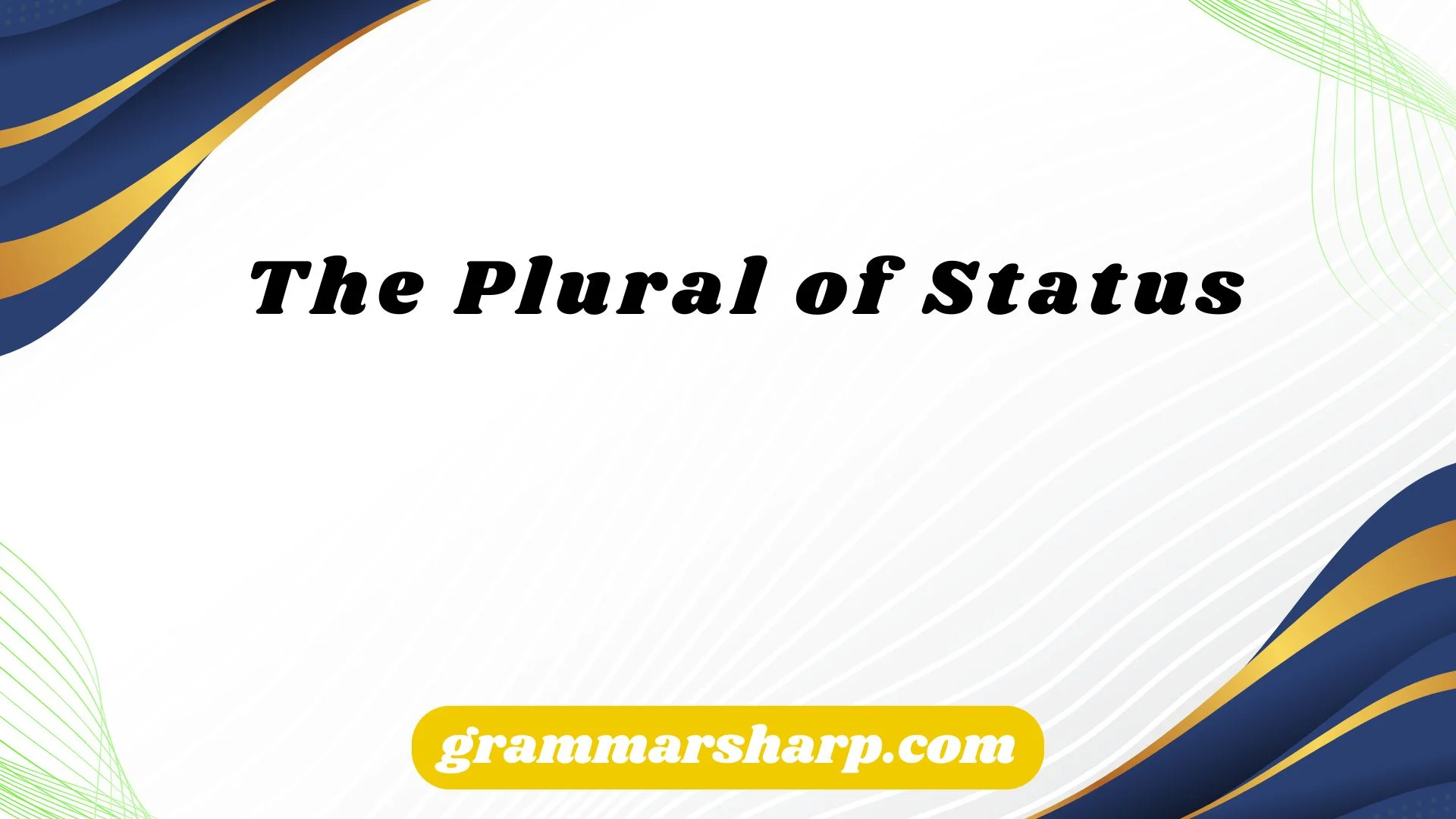 The Plural of Status