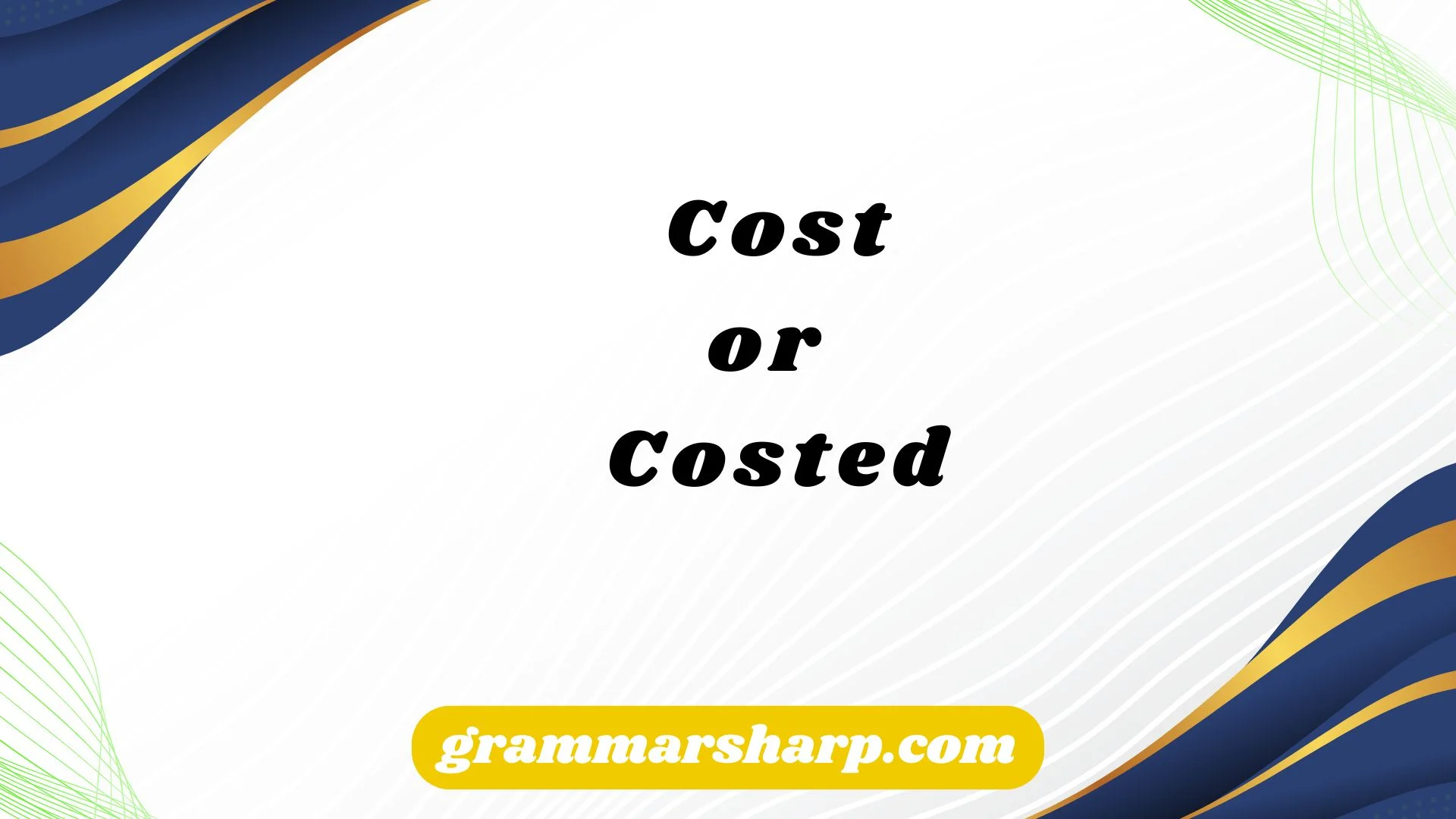 Cost or Costed
