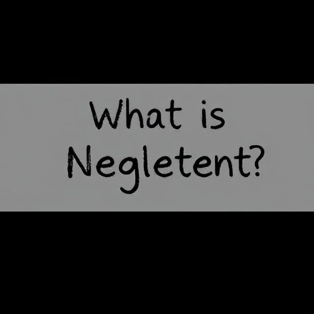 What Is Neglect