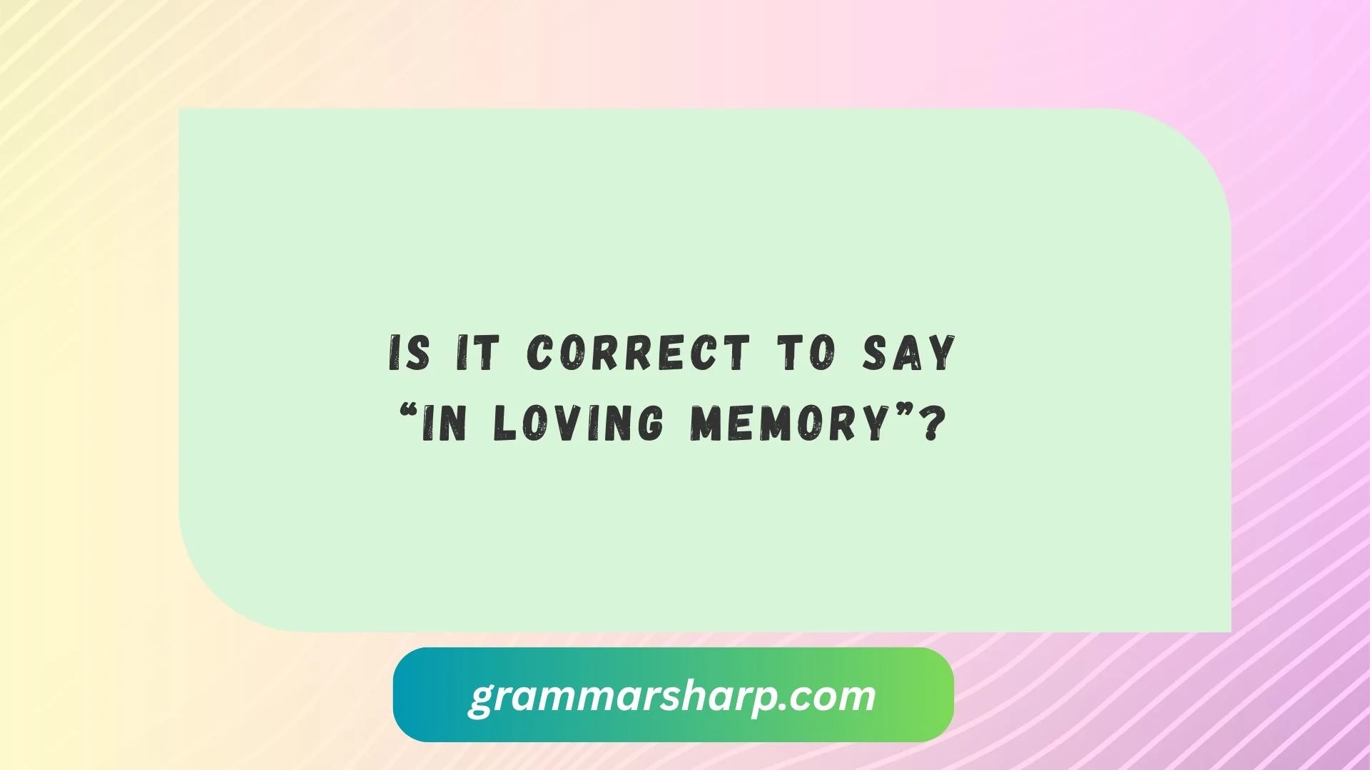 Is It Correct to Say