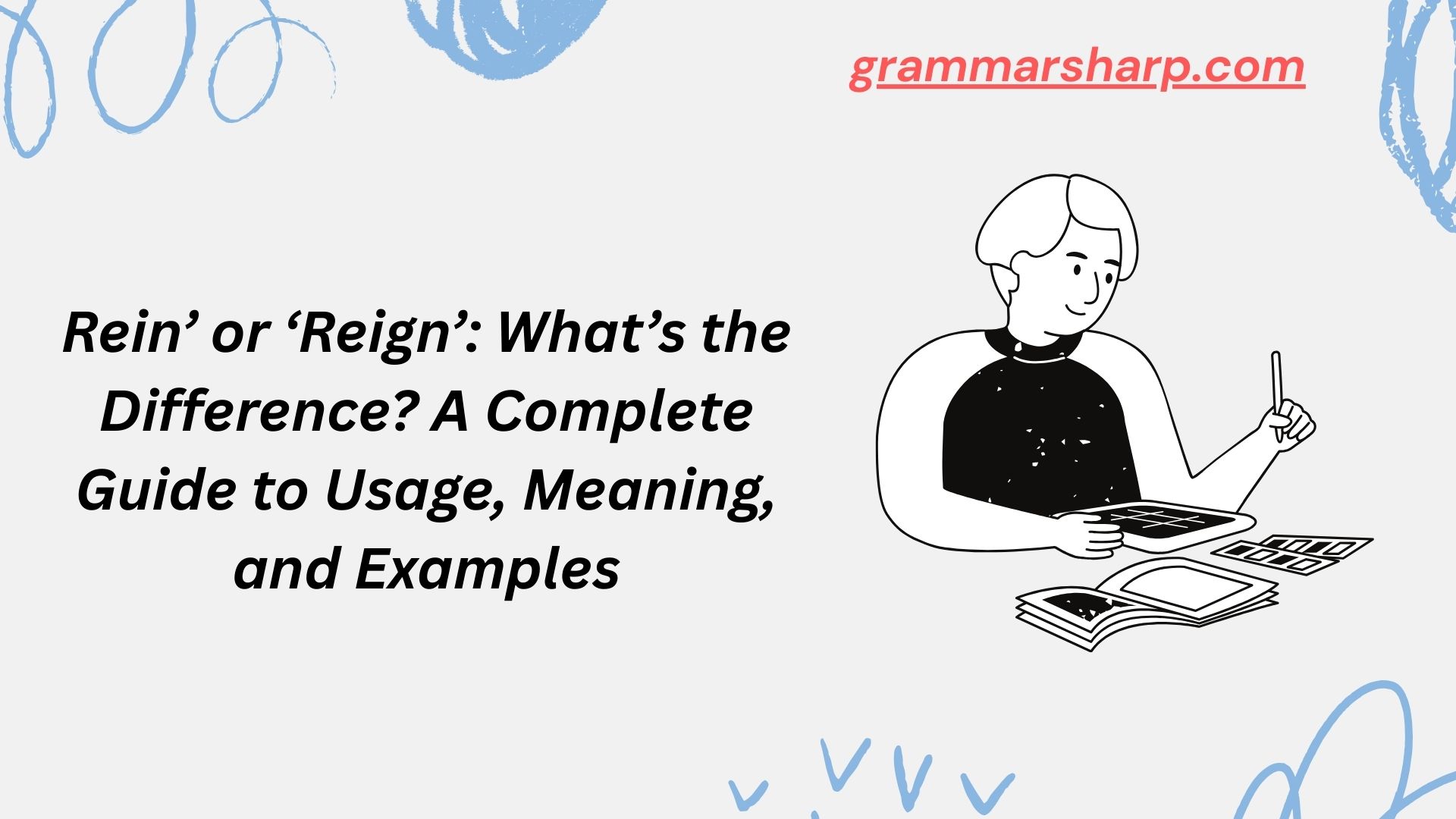 Rein’ or ‘Reign