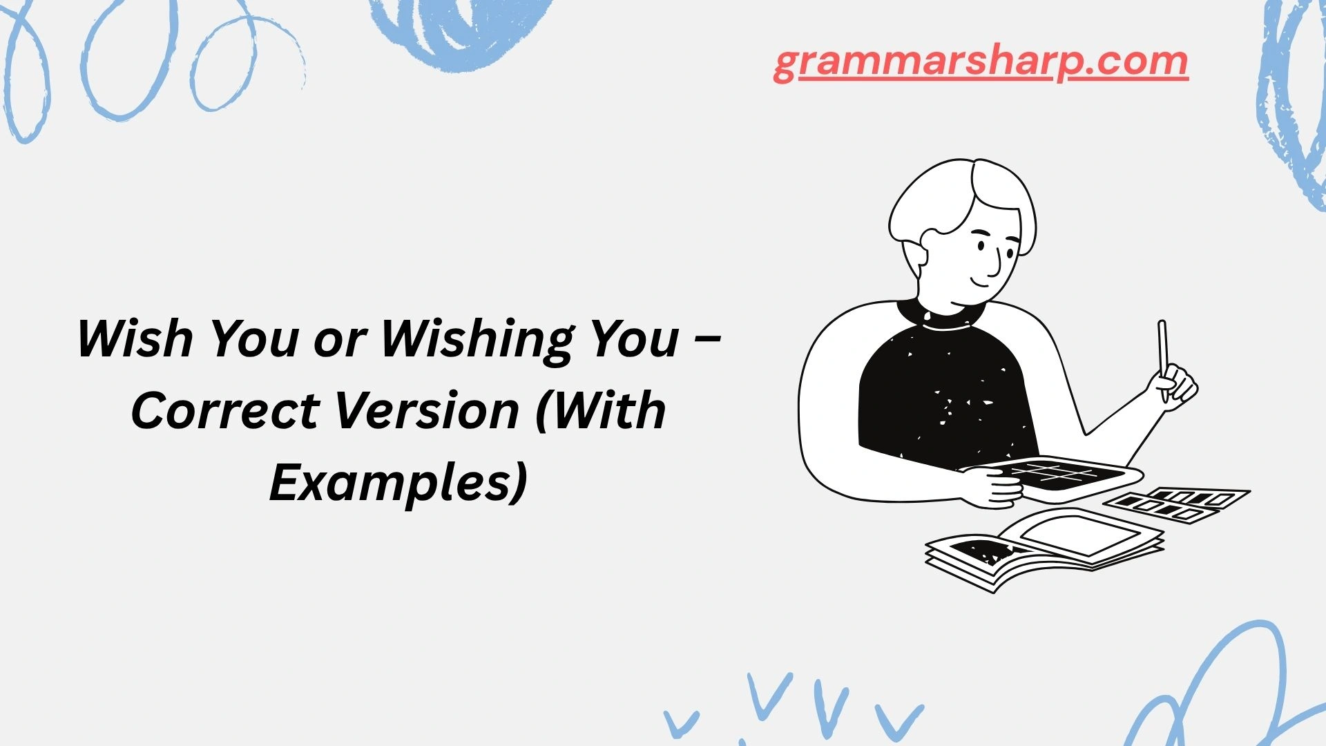 Wish You or Wishing You